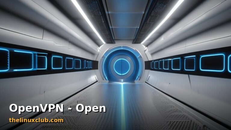 Featured: OpenVPN - Open Source VPN Solution