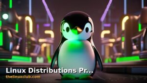 Featured: Best Linux Distributions for Programming in 2025