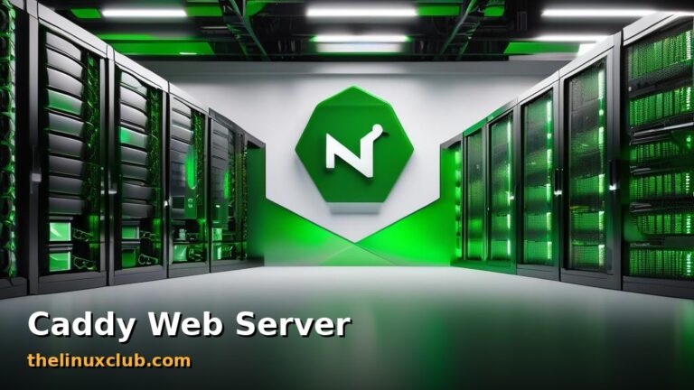 Featured: Caddy Web Server on Linux: Modern Alternative to Nginx