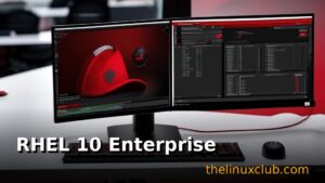RHEL 10 Enterprise Linux