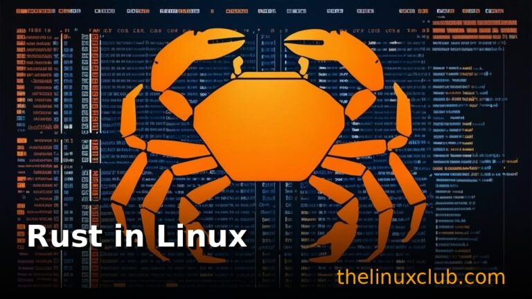 Rust in Linux Kernel Declared a Success: What This Means for the Future