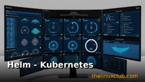 Helm - Kubernetes Package Manager
