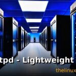 Lighttpd - Lightweight Web Server