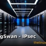 strongSwan - IPsec VPN Solution
