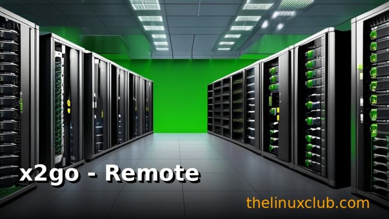 x2go - Remote Desktop Solution for Linux