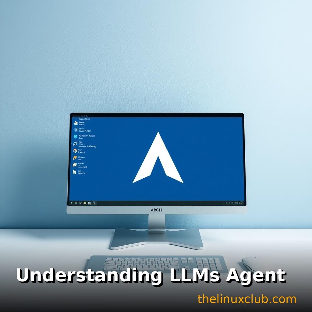 Understanding LLMs and Agent Architecture